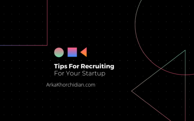 Tips for Recruiting for Your Startup